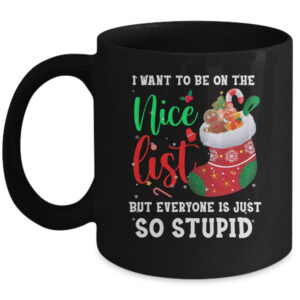 I Want To Be On The Nice List Christmas Naughty Nice List Mug 11oz Mug Black 600x 1.jpg