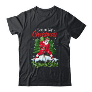 This Is My Christmas Pajama Xmas Santa Ice Hockey Gifts Classic T Shirt Black 600x.jpg
