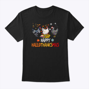 Happy Hallothanksmas Shirt Chicken Lovers 2.jpg