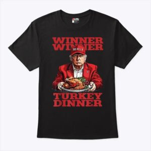 Trump Winner Turkey Dinner Thanksgiving T Shirt.jpg