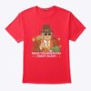 Trump Make Thanksgiving Great Again T Shirt 1.jpg