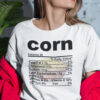 Corn Thanksgiving Food Nutrition Facts Shirt.jpg