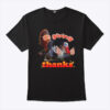 Its Giving Thanks Turkey Thanksgiving T Shirt 2 2.jpg