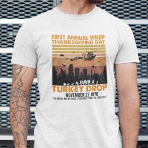 Funny WKRP Turkey Drop Shirt Thanksgiving Tee.jpg