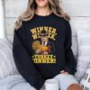 Funny Trump Winner Winner Turkey Dinner Thanksgiving Sweatshirt 1.jpg
