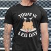 Funny Today Is A Leg Day Shirt Turkey Thanksgiving 1.jpg