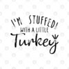 Im Stuffed With A Little Turkey Couple Matching 2.jpg