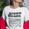 Green Beans Thanksgiving Food Nutrition Facts Shirt 4.jpg