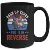 Back Up Terry Put It In Reverse Firework Vintage 4th Of July Mug 15oz Mug Black back 600x.jpg