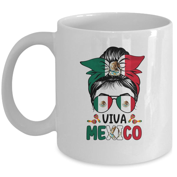 Mexican Independence Funny Viva Mexico Messy Bun Hair Mug 11oz Mug White front 600x.jpg