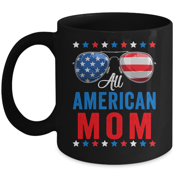 All American Mom 4th Of July Memorial Day Matching Mug 11oz Mug Black front 600x.jpg