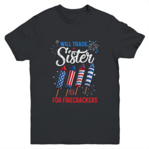 Trade Sister For Firecrackers Funny Boys 4th Of July Youth Youth T Shirt Black 600x.jpg