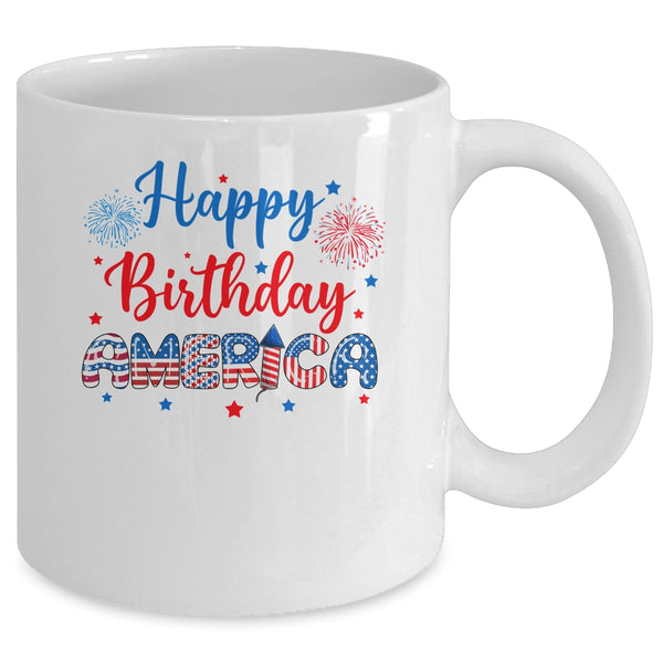 Happy Birthday America Firework USA Flag 4th Of July Freedom Mug 11oz Mug White back 600x.jpg