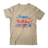 Happy Birthday America Firework USA Flag 4th Of July Freedom Classic T Shirt Sand 600x.jpg