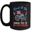 Groovy Back It Up Terry Put It In Reverse Firework 4th Of July Mug 15oz Mug Black front 600x.jpg