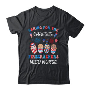 Caring For The Cutest Firecrackers NICU Nurse 4th Of July Classic T Shirt Black 600x.jpg