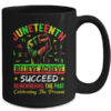 Juneteenth Believe Succeed Remembering The Past Affrican Mug 15oz Mug Black back 600x.jpg