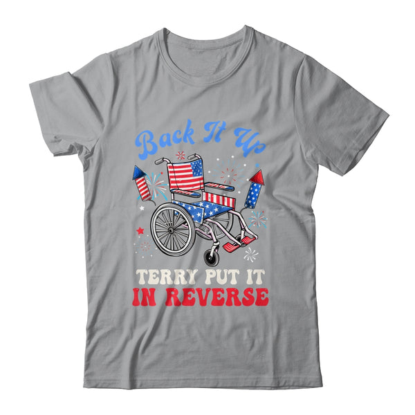 Groovy Back It Up Terry Put It In Reverse Firework 4th Of July Classic T Shirt Sport Grey 600x.jpg