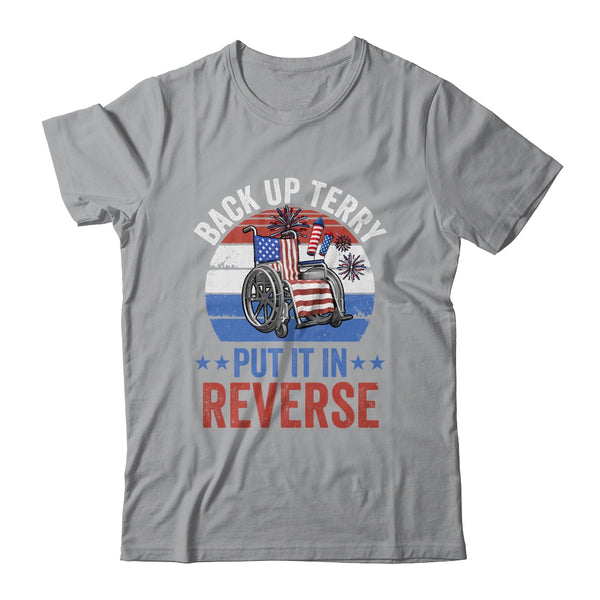 Back Up Terry Put It In Reverse Firework Vintage 4th Of July Classic T Shirt Sport Grey 600x.jpg