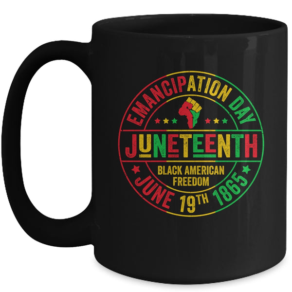 Juneteenth Celebrate Freedom 1865 African American Men Women Mug 15oz Mug Black front 600x 1.jpg