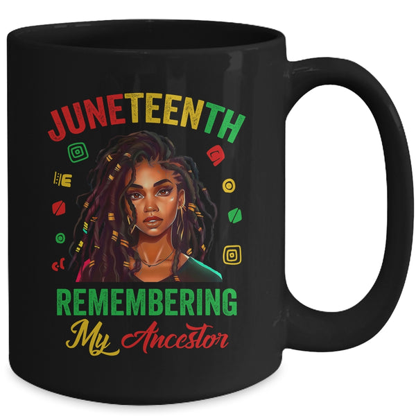 Juneteenth Women Remembering My Ancestor Freedom African Mug 15oz Mug Black back 600x 1.jpg