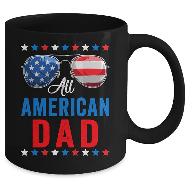 All American Dad 4th Of July Memorial Day Matching Mug 11oz Mug Black back 600x.jpg
