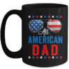 All American Dad 4th Of July Memorial Day Matching Mug 15oz Mug Black front 600x.jpg