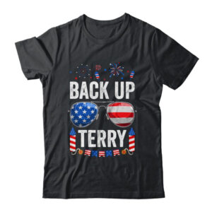 Back Up Terry Funny 4th Of July Us Flag Patriotic Fireworks Classic T Shirt Black 600x 1.jpg