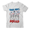 Night Shift Nurse 4th Of July Skeletons Night Shift Squad Classic T Shirt White 600x.jpg
