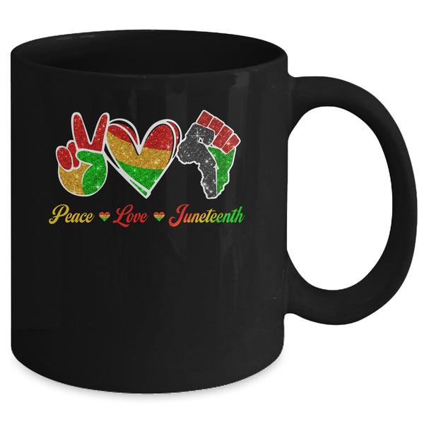 Peace Love Juneteenth Black Pride Freedom 4th Of July Mug 11oz Mug Black back 600x 2.jpg