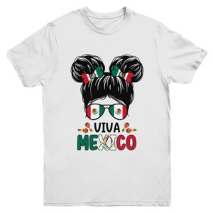 Mexican Independence Funny Viva Mexico Messy Bun Hair Kids Youth Youth T Shirt White 600x 2.jpg