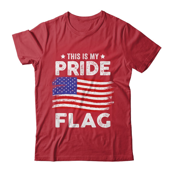 This Is My Pride Flag USA American 4th Of July Patriotic Classic T Shirt Red 600x 1.jpg