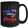 I like How He Bangs Fireworks Funny Couple 4th Of July Mug 15oz Mug Black back 600x.jpg