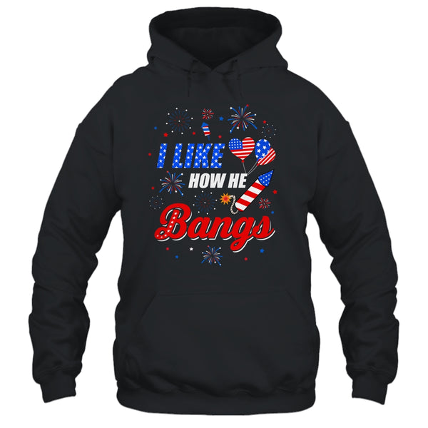 I like How He Bangs Fireworks Funny Couple 4th Of July Pullover Hoodie Black 600x.jpg