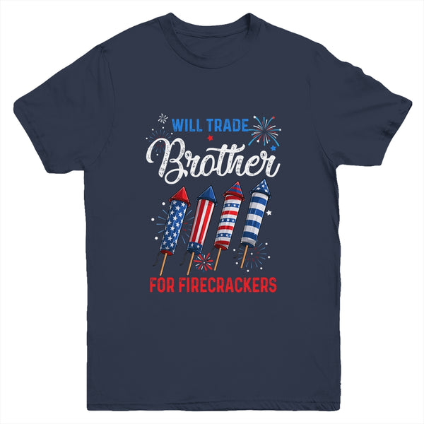 Trade Brother For Firecrackers Funny Girls 4th Of July Youth Youth T Shirt Navy 600x.jpg