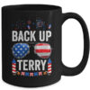 Back Up Terry Funny 4th Of July Us Flag Patriotic Fireworks Mug 15oz Mug Black back 600x 1.jpg