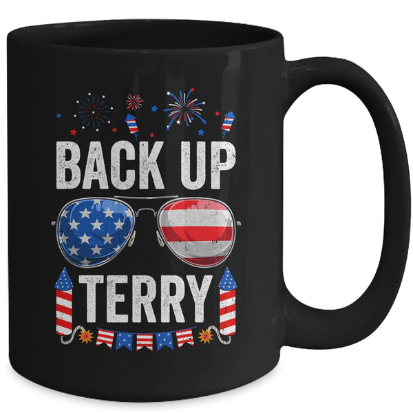 Back Up Terry Funny 4th Of July Us Flag Patriotic Fireworks Mug 15oz Mug Black back 600x 1.jpg