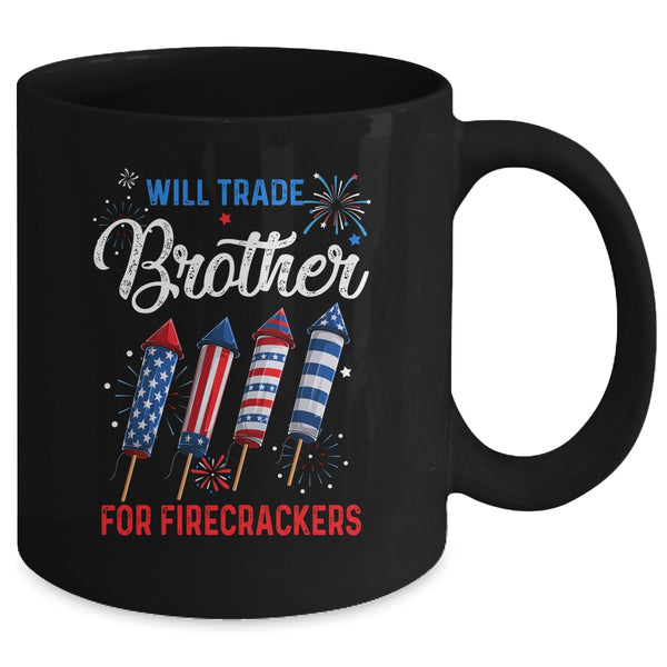 Trade Brother For Firecrackers Funny Girls 4th Of July Mug 11oz Mug Black back 600x 1.jpg