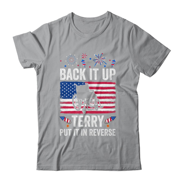 Back It Up Terry Put It In Reverse Firework 4th Of July Classic T Shirt Sport Grey 600x 1.jpg