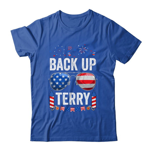 Back Up Terry Funny 4th Of July Us Flag Patriotic Fireworks Classic T Shirt Royal 600x 2.jpg