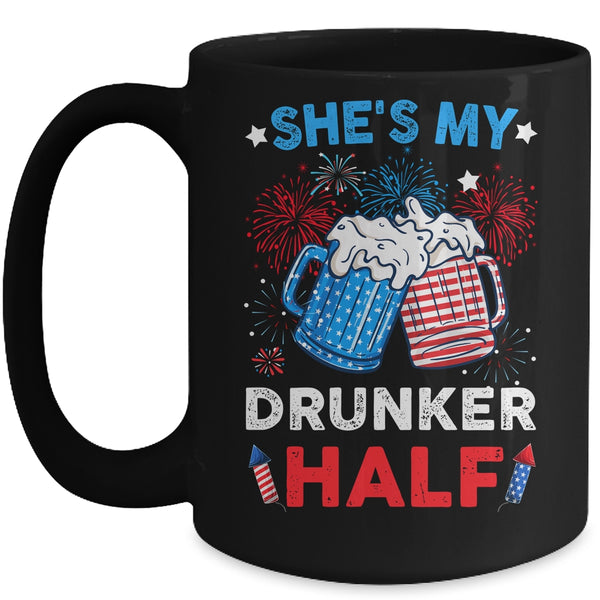 She s My Drunker Half Funny Beer Couple Matching 4th Of July Mug 15oz Mug Black front 600x 2.jpg