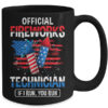 Official Fireworks Technician If I Run You Run 4th Of July Mug 15oz Mug Black back 600x 3.jpg