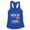 Back Up Terry Funny 4th Of July Us Flag Patriotic Fireworks Women s Ideal Racerback Tank Royal 600x 3.jpg