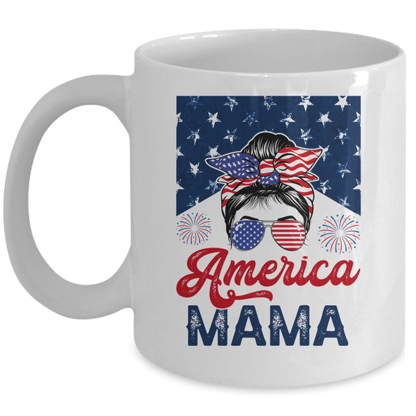 USA American Mama Proud Mom Messy Bun Patriotic 4th Of July Mug 11oz Mug White front 600x 3.jpg