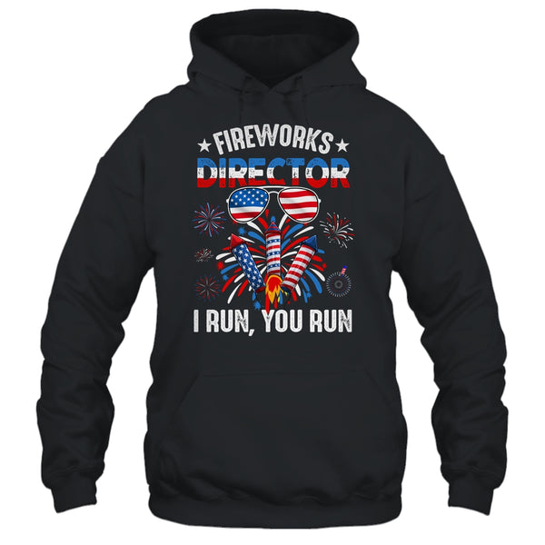 Fireworks Director If I Run You Run Funny 4th Of July Pullover Hoodie Black 600x.jpg