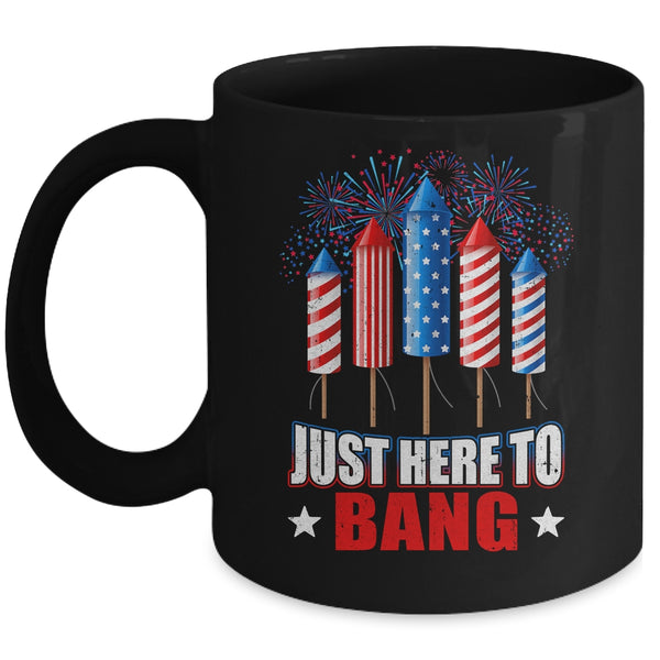 Funny I m Just Here To Bang Tee 4th of July Mens Womens Kids Mug 11oz Mug Black front 600x.jpg