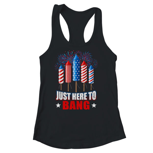 Funny I m Just Here To Bang Tee 4th of July Mens Womens Kids Women s Ideal Racerback Tank Black 600x.jpg