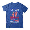Flip Flop Fireworks And Freedom Independence Day July of 4th Classic T Shirt Royal 600x.jpg