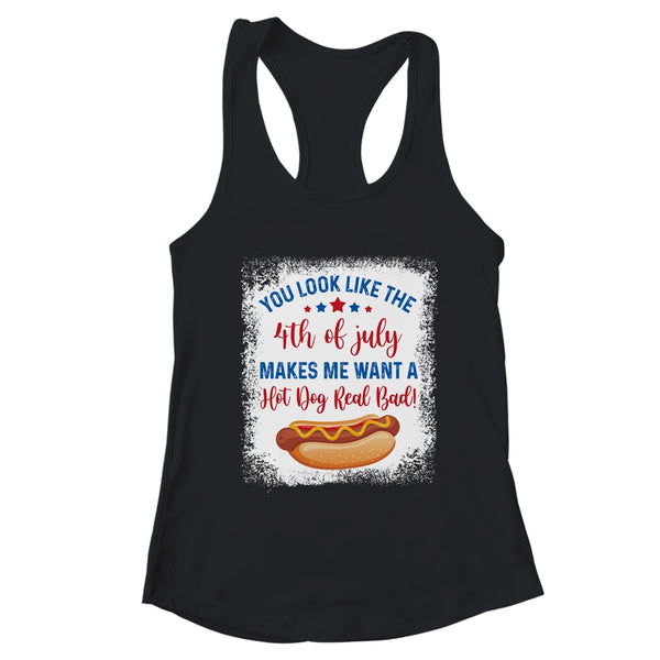 You Look Like 4th Of July Makes Me Want A Hot Dog Real Bad Women s Ideal Racerback Tank Black 600x.jpg