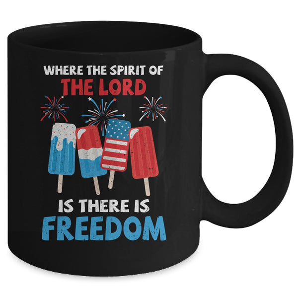 Fourth Of July Where The Spirit Of The Lord Is Iced Cream Mug 11oz Mug Black d63d8828 cfa9 4a81 b5e2 133c12392280 600x.jpg